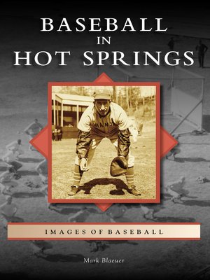 cover image of Baseball in Hot Springs